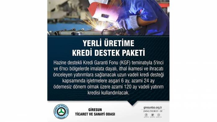 Yerli Üretime Kredi Destek Paketi