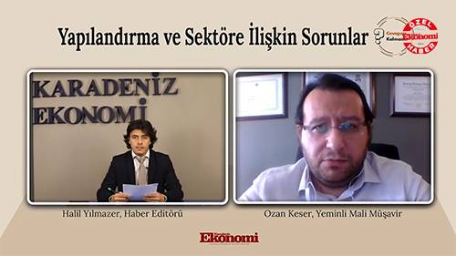 Keser; “Yapılandırmada Ciddi İndirimler Var”