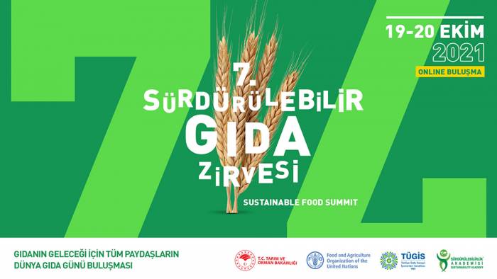 7. Sürdürülebilir Gıda Zirvesi bugün son bulacak