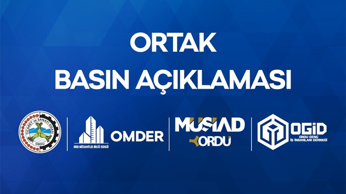 OTSO, MÜSİAD, OMDER VE OGİD’ten siyasi partilere çağrı…