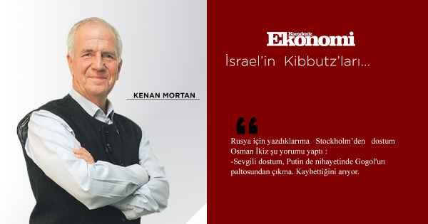 İsrael’in Kibbutz’ları...