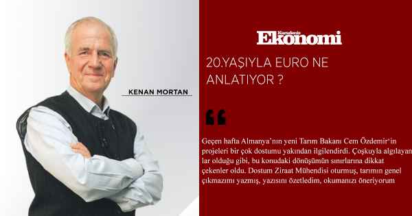 20.YAŞIYLA EURO NE ANLATIYOR ?