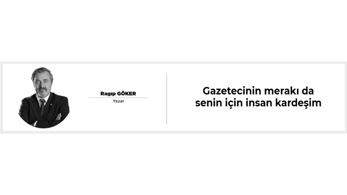 Gazetecilerin merakı da senin için insan kardeşim