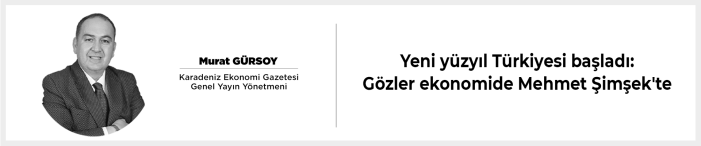 Yeni yüzyıl Türkiyesi başladı: Gözler ekonomide Mehmet Şimşek'te