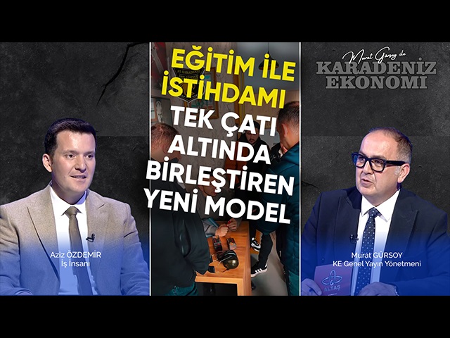 Eğitim ile istihdamı tek çatı altında birleştiren yeni model