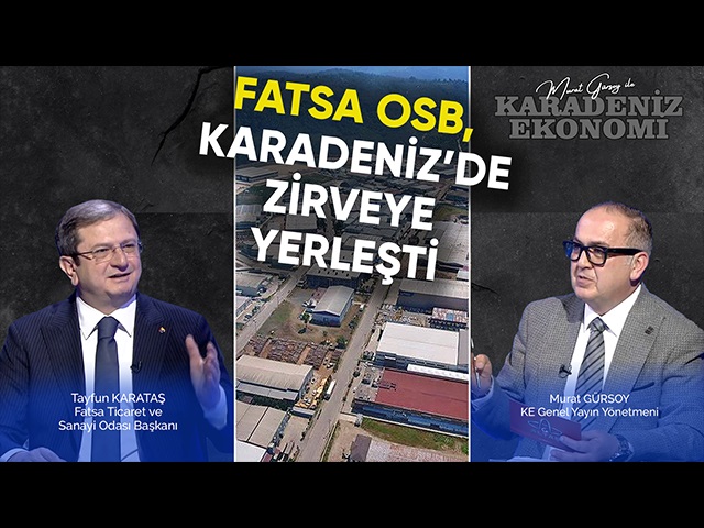 Fatsa OSB, Karadeniz’de Zirveye Yerleşti