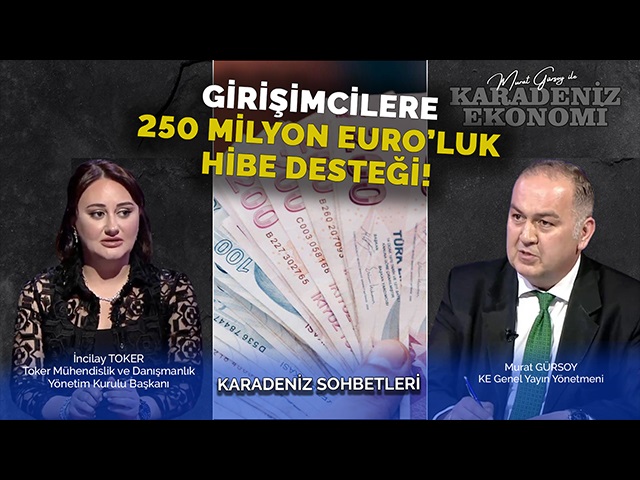 Girişimcilere 250 Milyon Euro’luk Hibe Desteği!