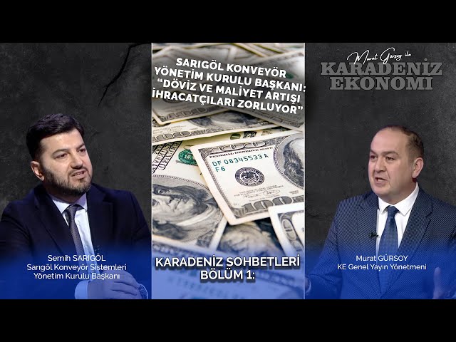 Sarıgöl Konveyör YKB: Döviz ve Maliyet Artışı İhracatçıları Zorluyor