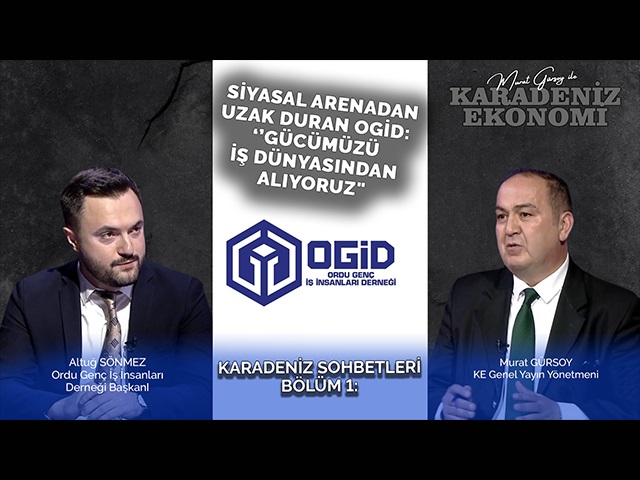 Siyasal Arenadan Uzak Duran OGİD: ‘’Gücümüzü İş Dünyasından Alıyoruz