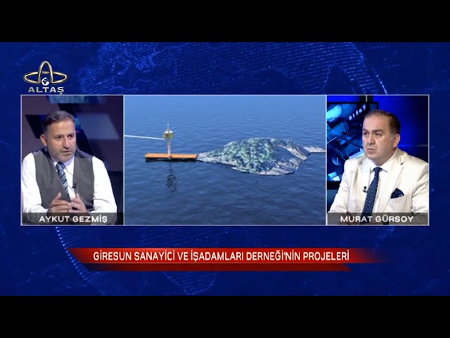 Giresun Sanayici ve İş Adamları Derneği Başkanı Aykut Gezmiş,  Murat Gürsoy ile Karadeniz Ekonomi'nin konuğu oldu.