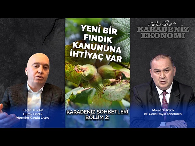 Yeni Bir Fındık Kanununa İhtiyaç Var