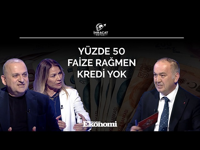 Yüzde 50 faize rağmen kredi yok