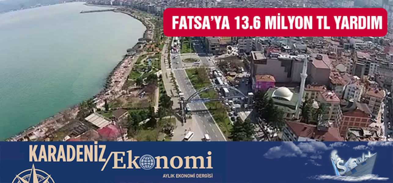 FATSA SYDVDEN 13.6 MİLYON TL YARDIM