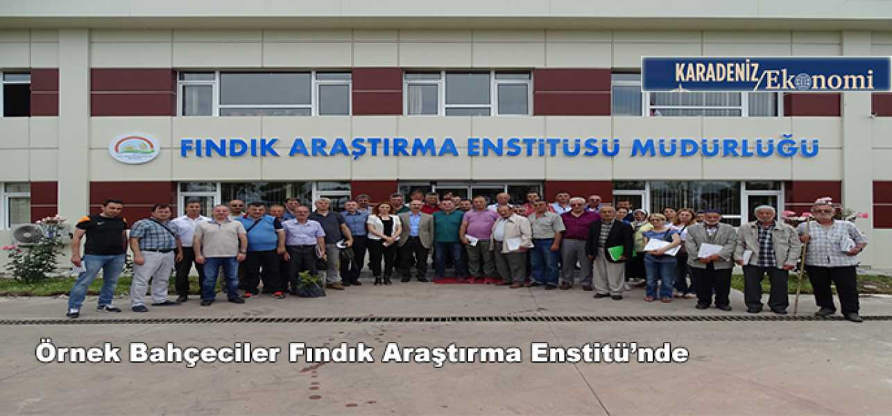 Örnek bahçeciler Fındık Araştırma Enstitünde ..
