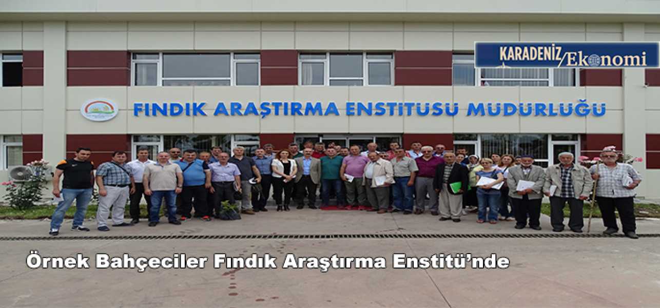 Örnek bahçeciler Fındık Araştırma Enstitünde ..