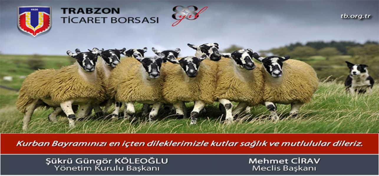 Trabzon Ticaret Borsasından Bayram Tebriği