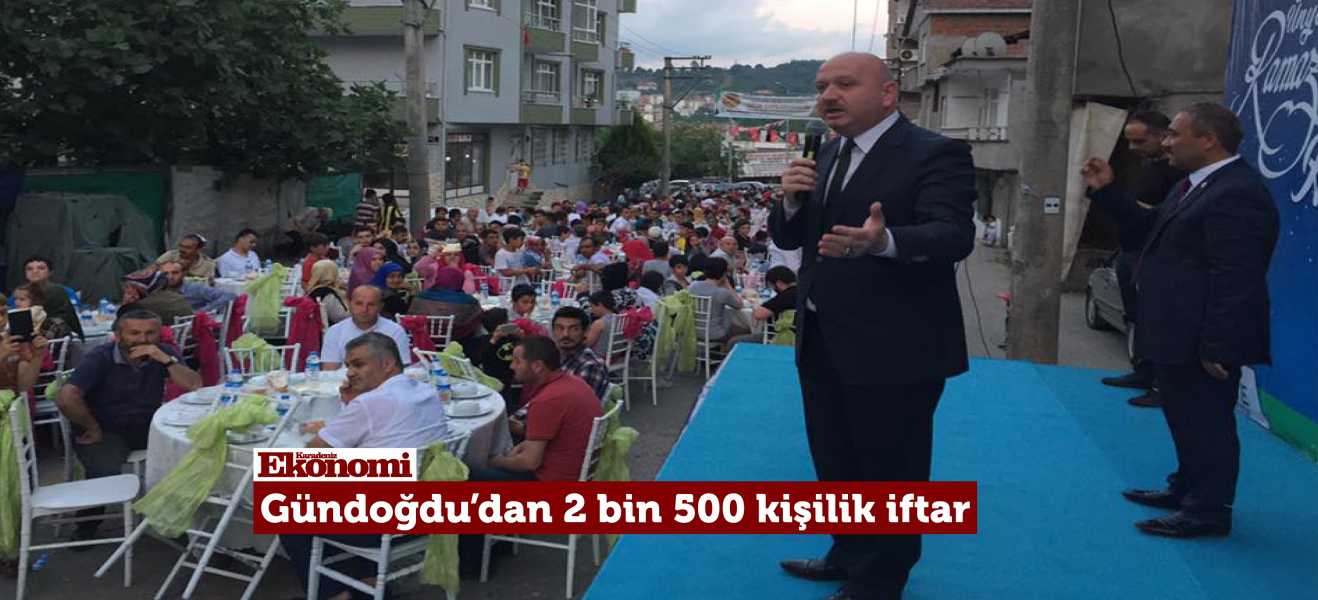 Gündoğdudan 2 bin 500 kişilik iftar