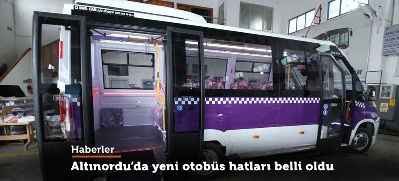 Altınordu'da Yeni Otobüs Hatları Belli Oldu