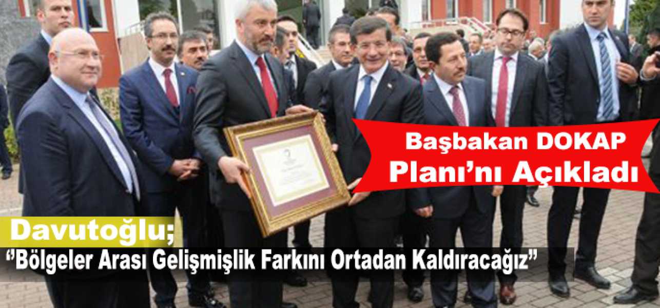 Başbakan, Dokap Eylem Planını Açıkladı