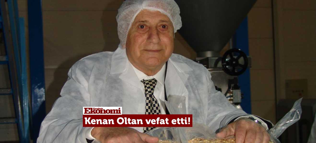 Kenan Oltan vefat etti