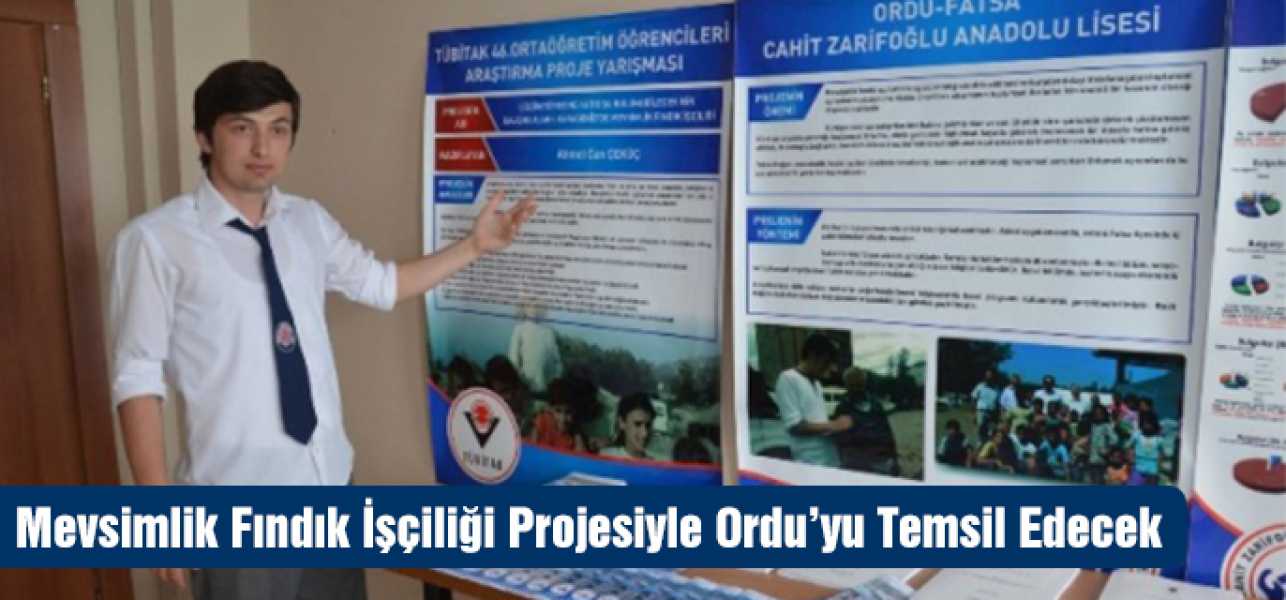 Mevsimlik Fındık İşçiliği Projesiyle Ordu'yu Temsil Edecek