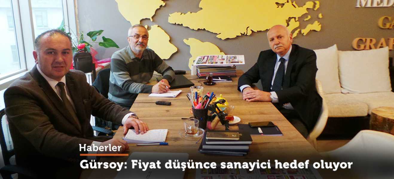 Nejdet Gürsoy: Fiyat düşünce  hedef sanayici  oluyor