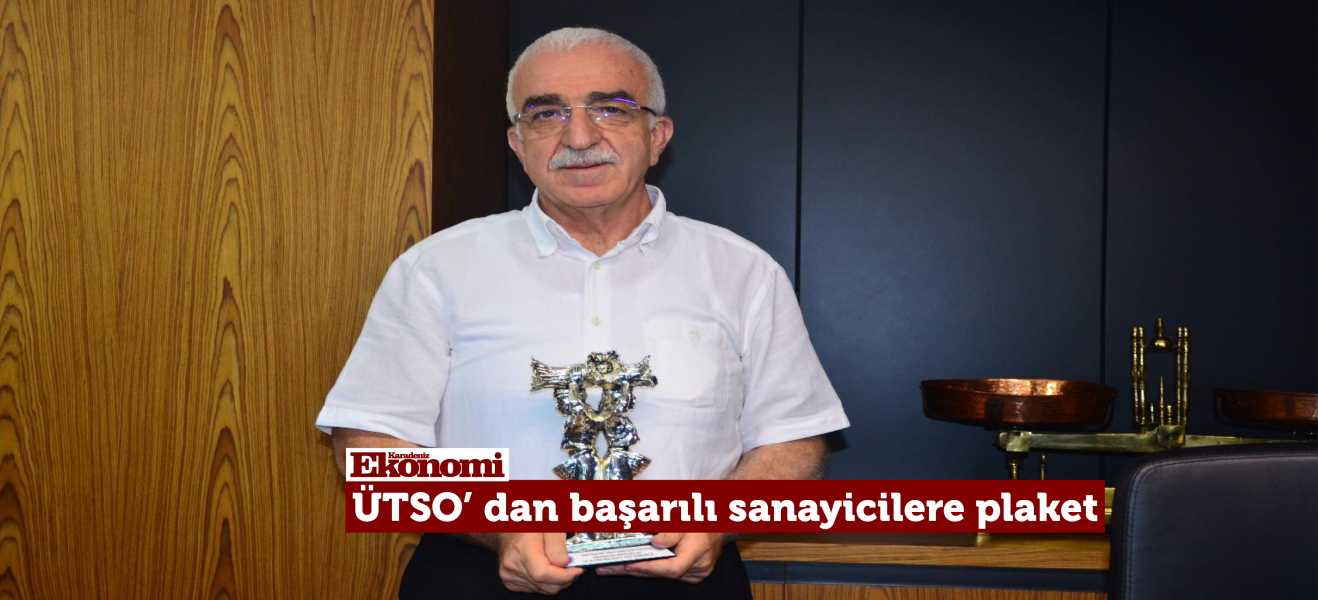 ÜTSO' dan başarılı sanayicilere plaket