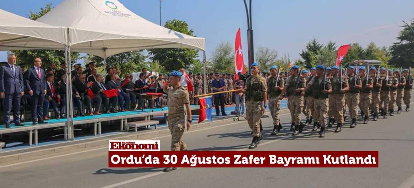 Ordu'da 30 Ağustos Zafer Bayramı Kutlandı