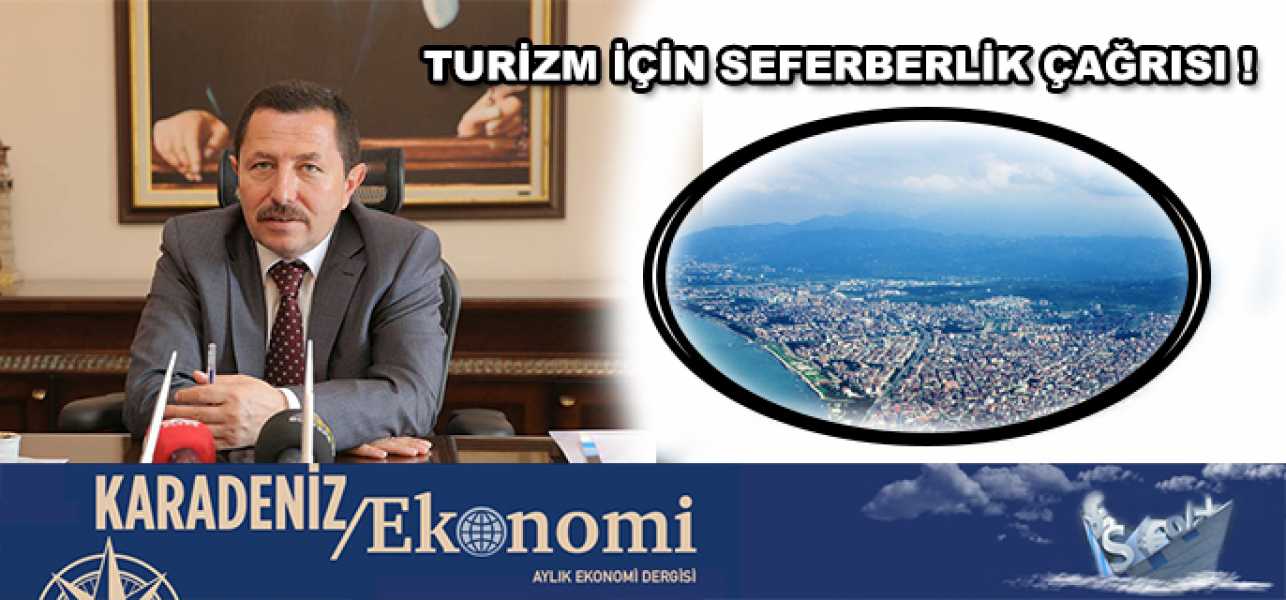 Turizm İçin Seferberlik Çağrısı