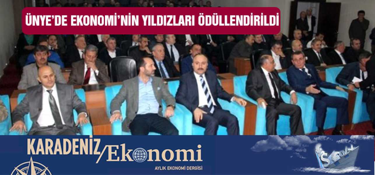 Ünye'de Ekonominin Yıldızları Ödüllendirildi