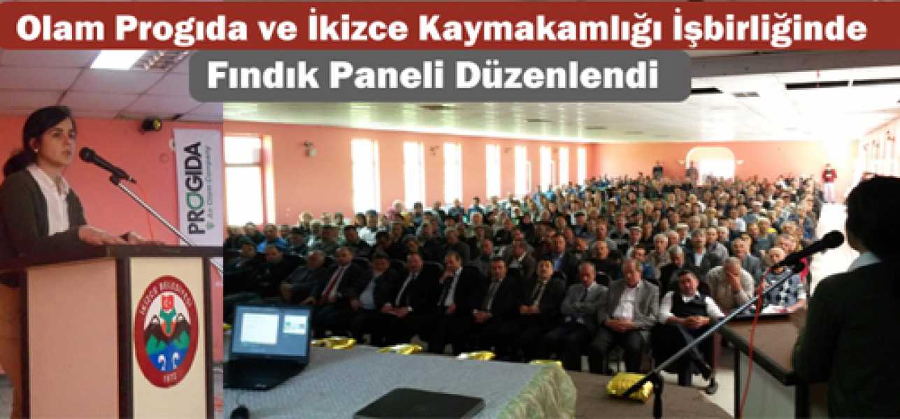 Olam Progıda ve  İkizce Kaymakamlığı İşbirliğinde Fındık Paneli Düzenlendi