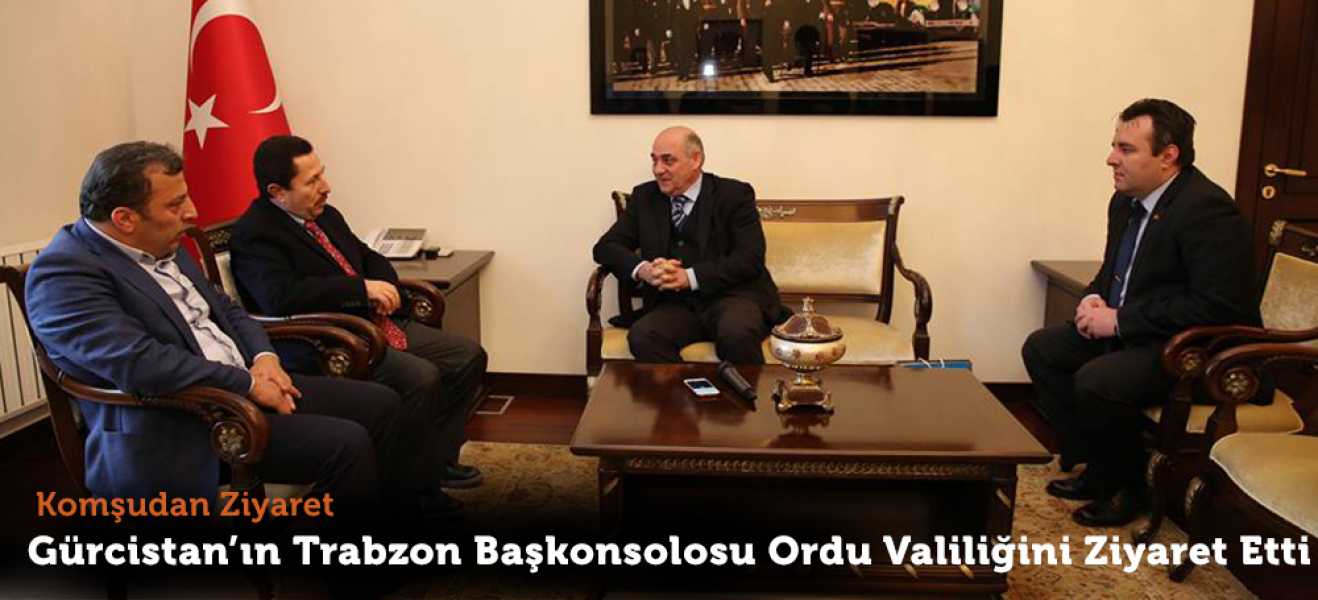 Gürcistanın Trabzon Başkonsolosu Mikatsadze, Vali Balkanlıoğlunu Ziyaret Etti