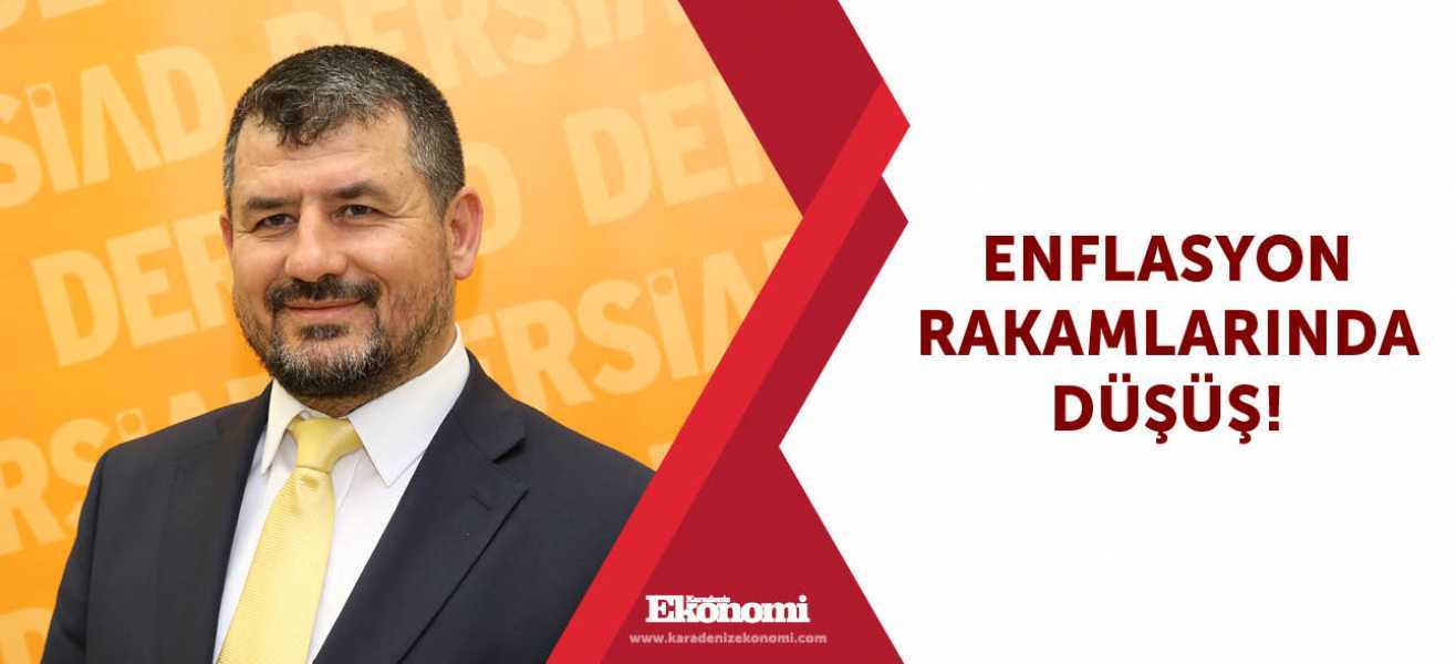 Enflasyon rakamlarında düşüş!