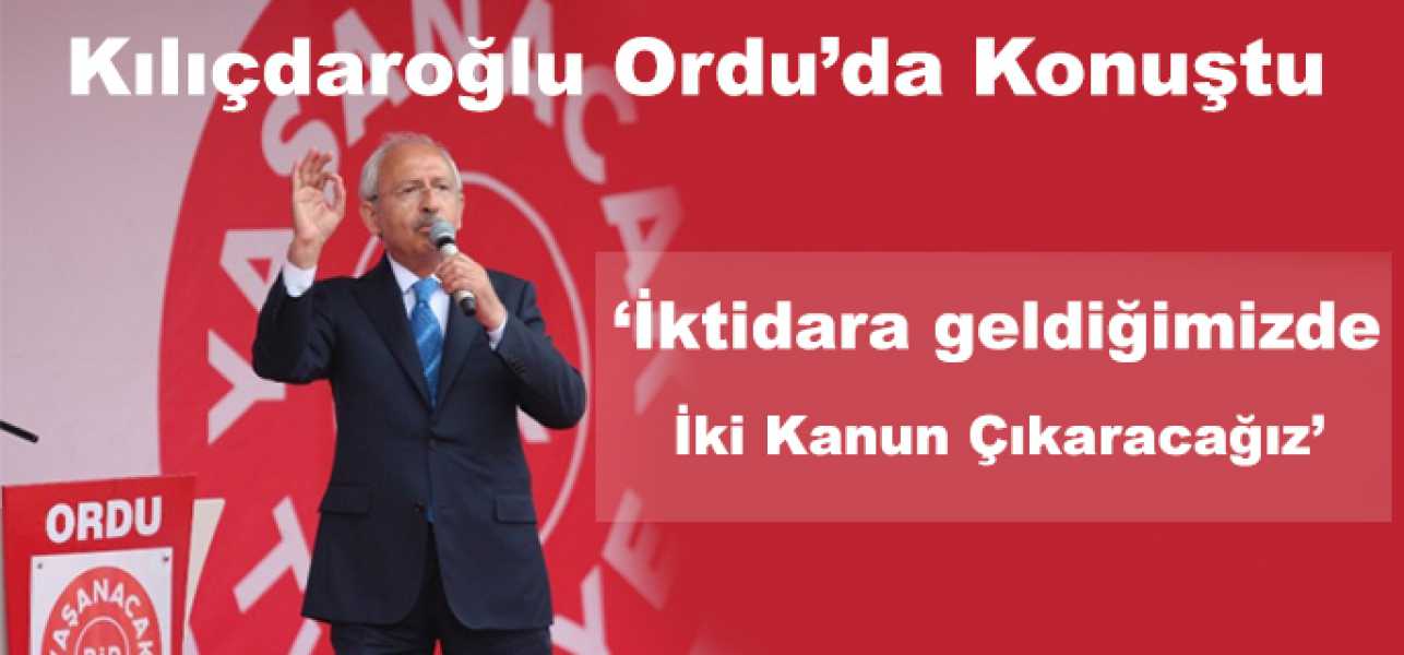 Kılıçdaroğlu: CHP İktidarında Sosyal Yardımlar İkiye Katlanacak