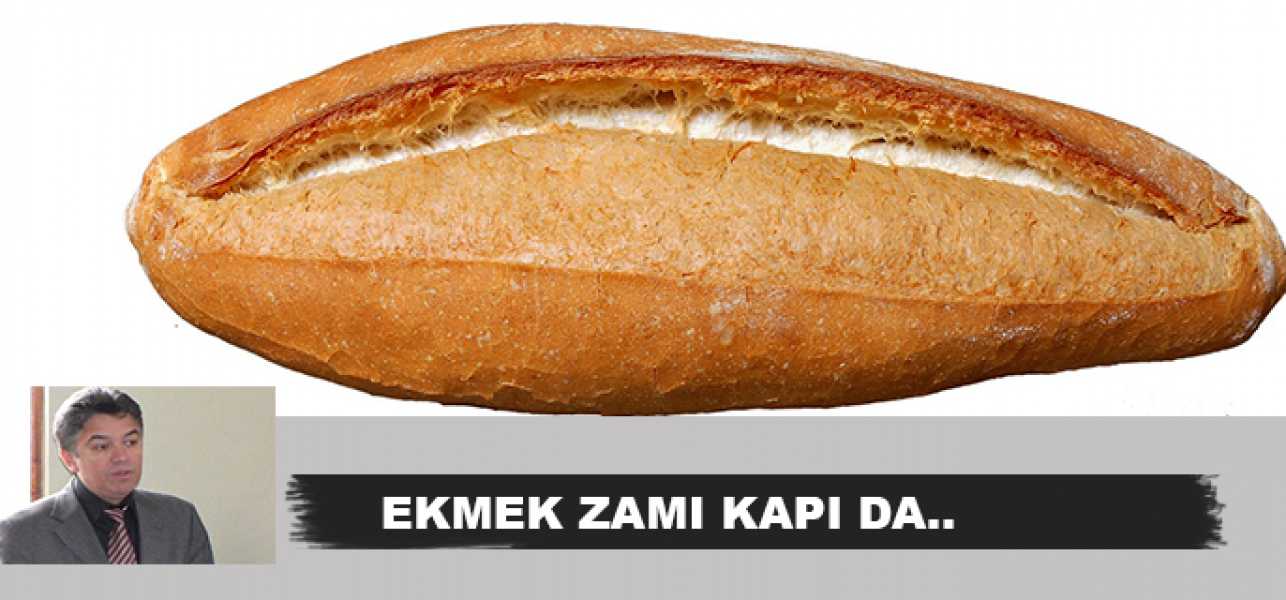 Ekmek Zamı Kapı da