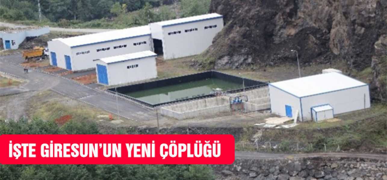 Çavuşlu Katı Atık Düzenli Depo Bertaraf Tesisi'ne İlk Çöp Geldi