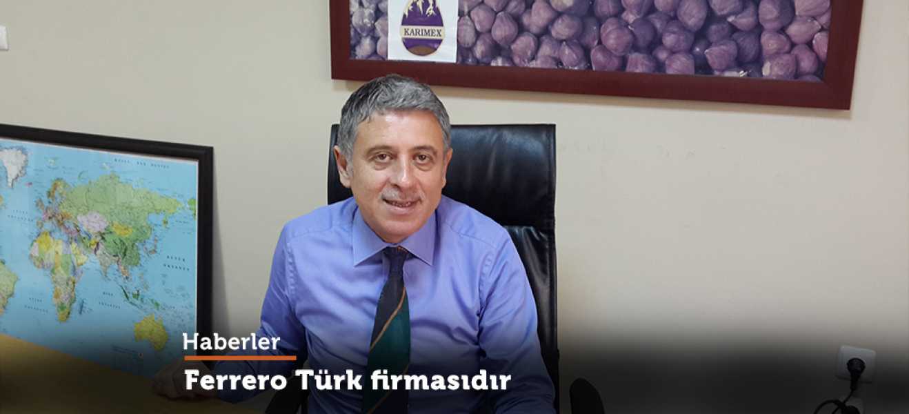Albayrak;Ferrero Türk firmasıdır
