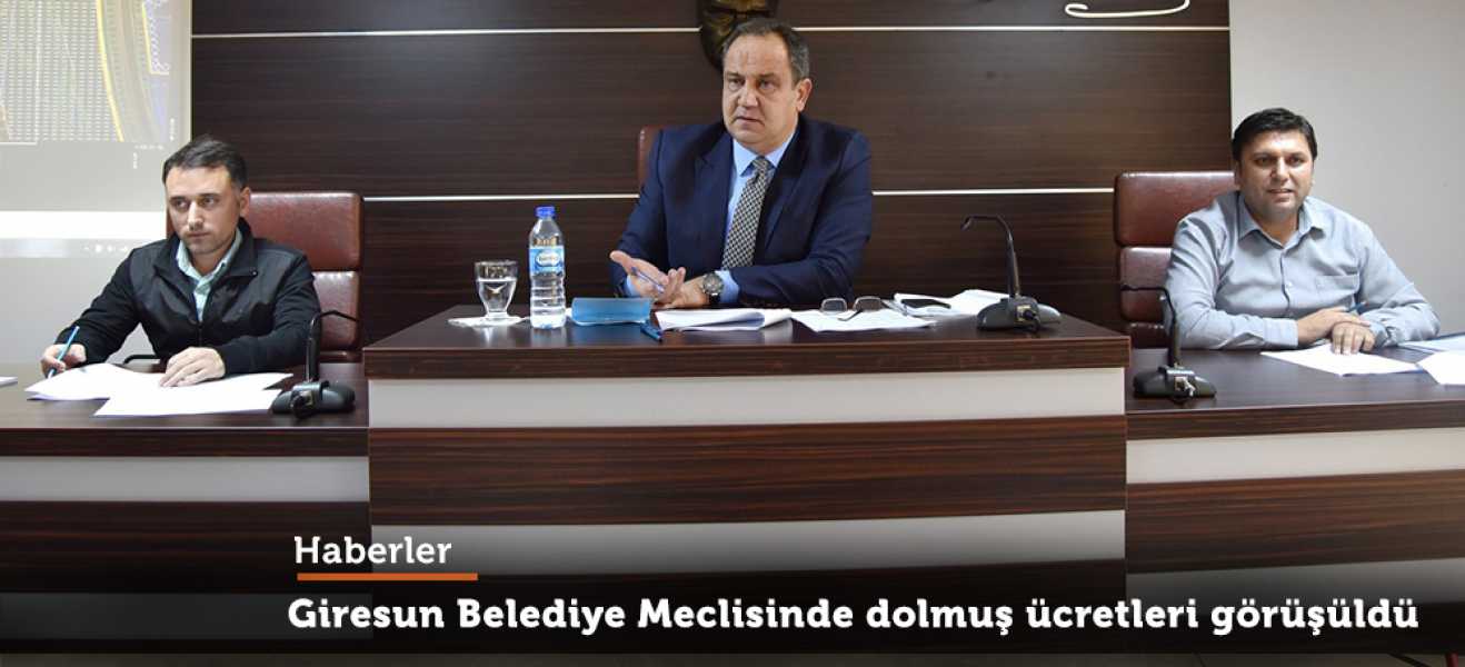 Giresun Belediye Meclisinde dolmuş ücretleri görüşüldü