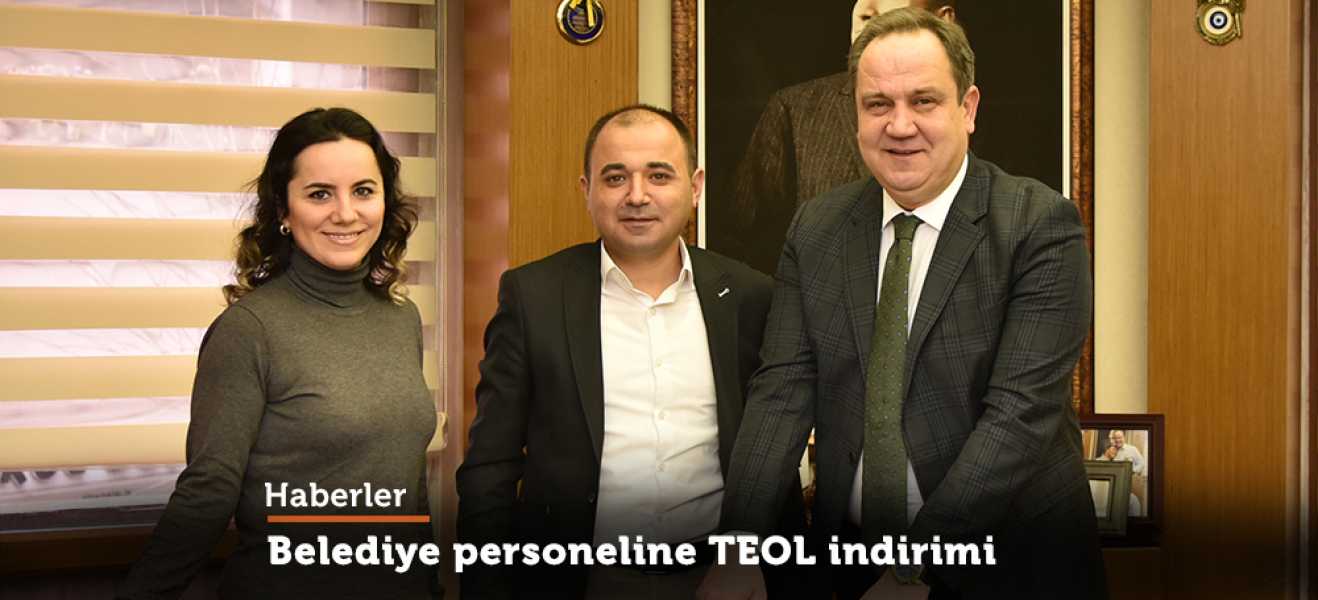 BELEDİYE PERSONELİNE TEOL İNDİRİMİ