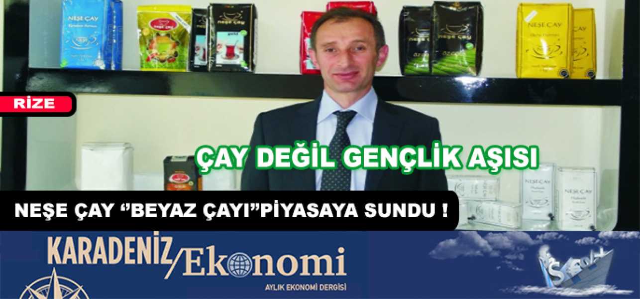 Beyaz çay mucizesi