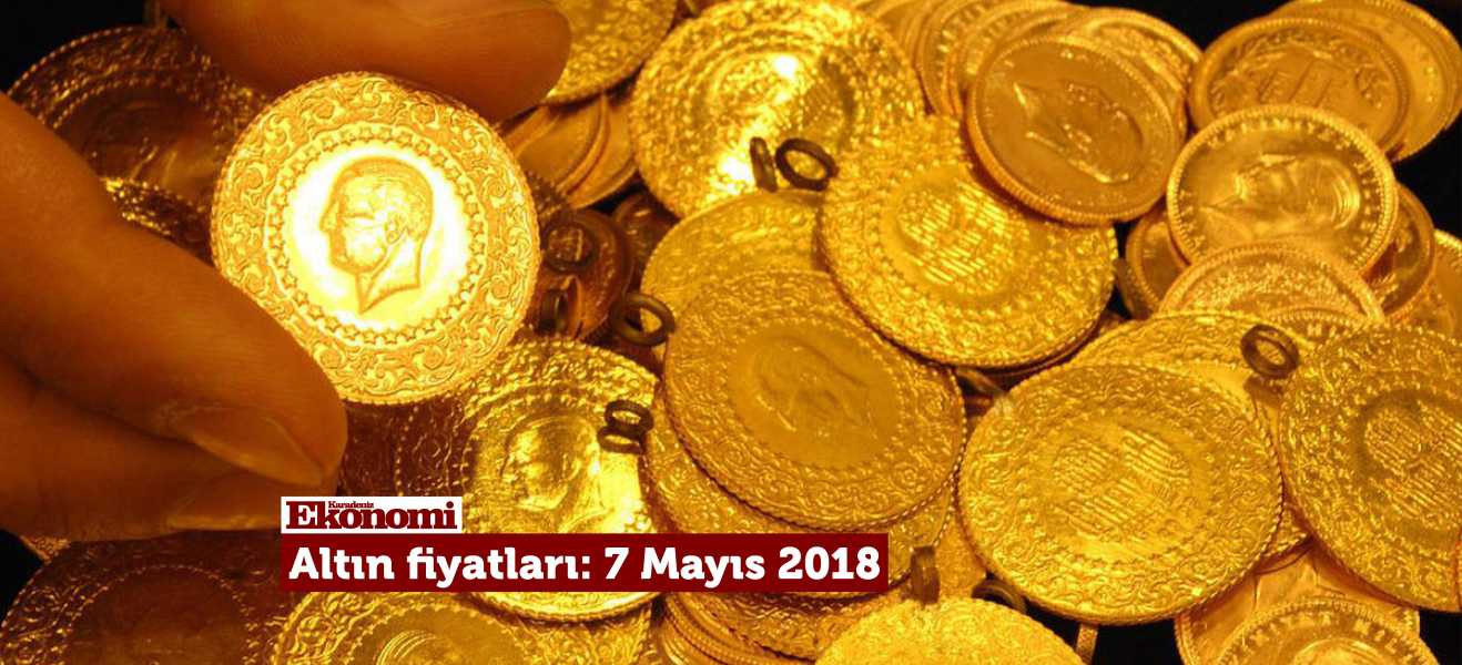 Altın fiyatları:  7 Mayıs 2018