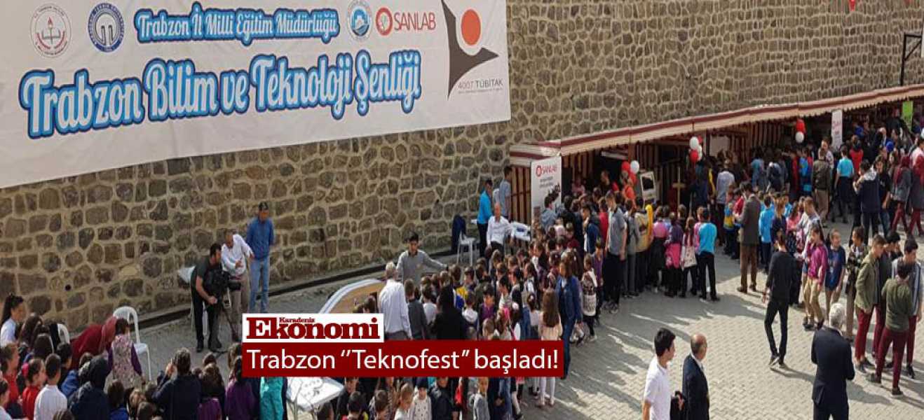 Trabzon ''Teknofest'' başladı!