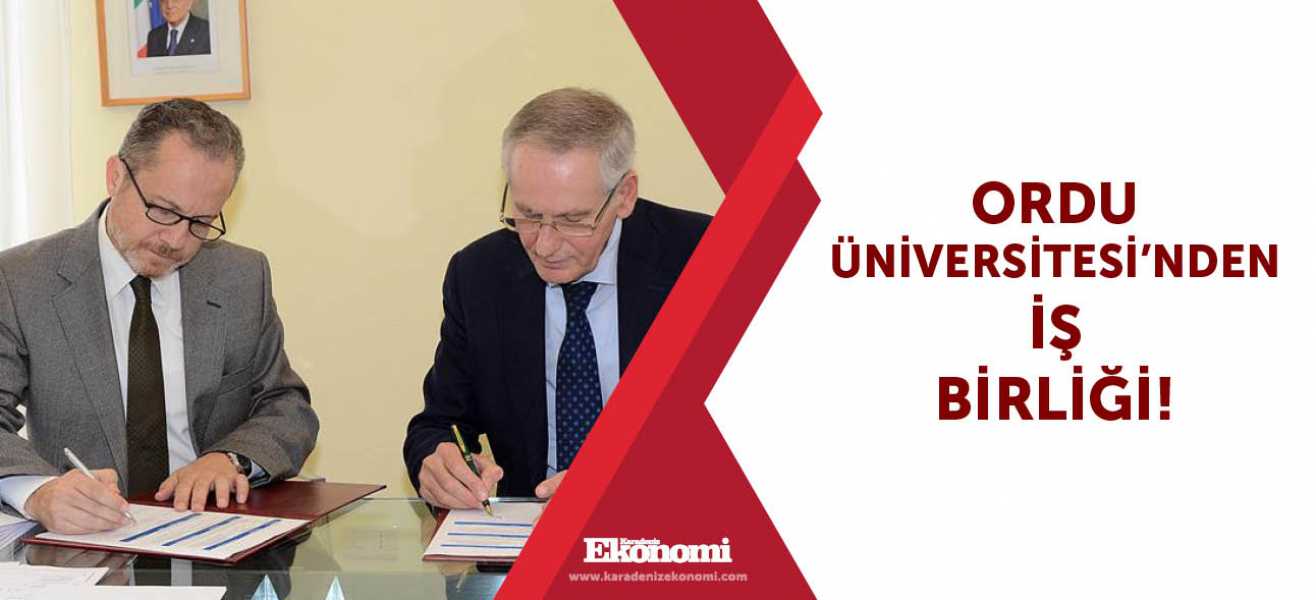 Ordu Üniversitesi'nden iş birliği!