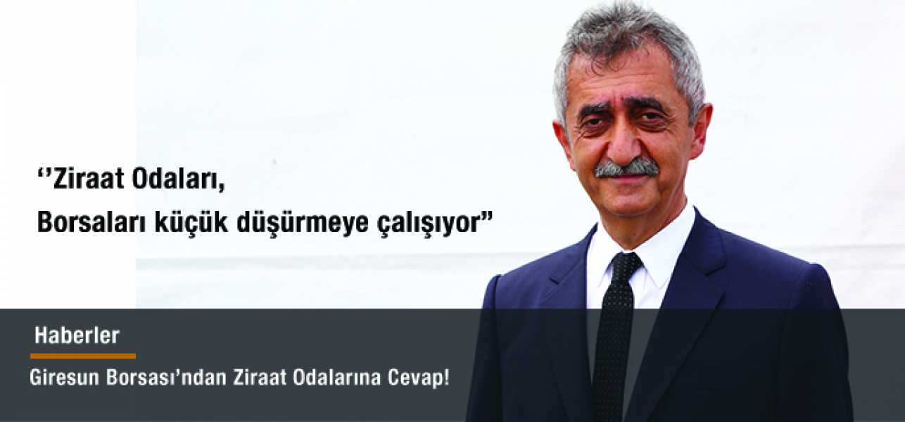 ''Kimsenin üreticinin fındığını ucuza kapatmak gibi bir hedefi yoktur''