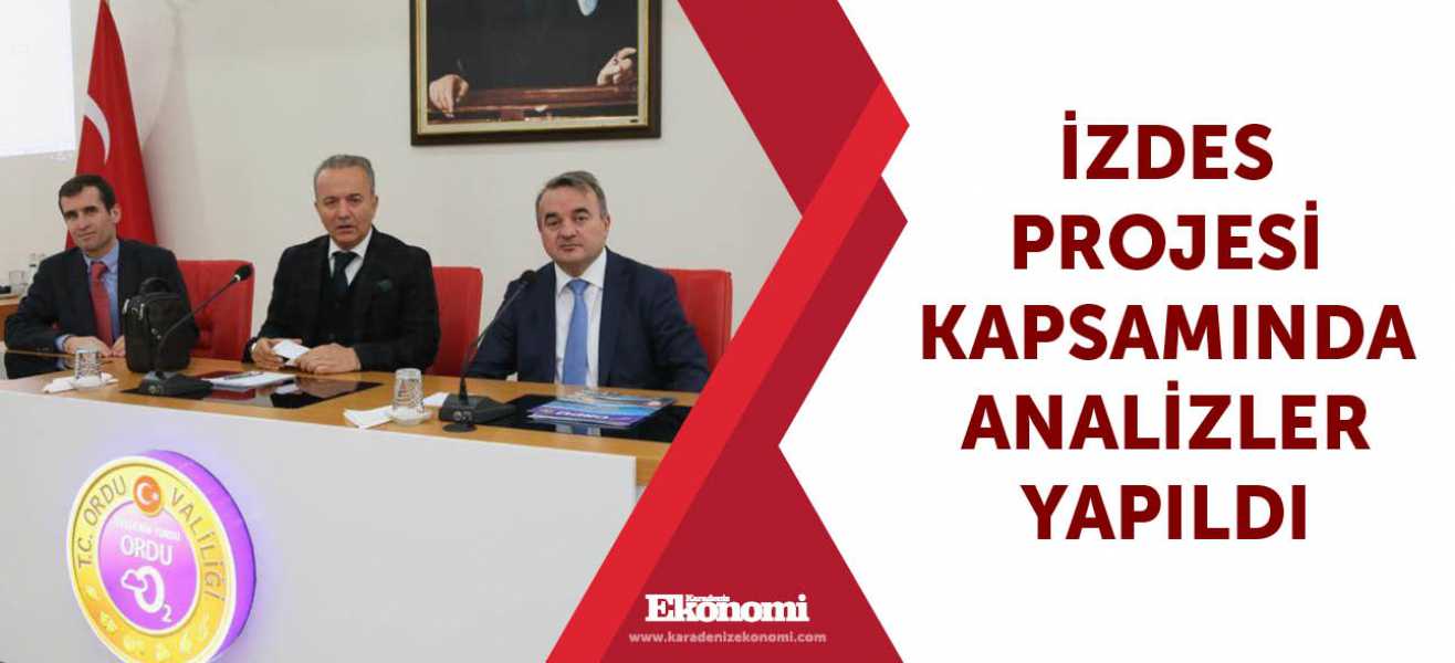 İZDES Projesi kapsamında analizler yapıldı