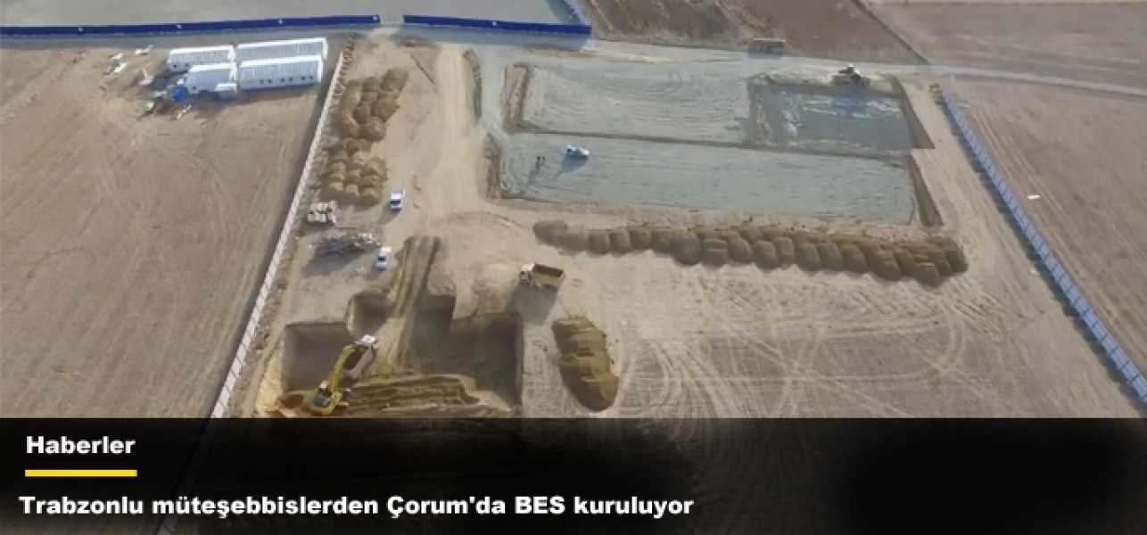 Trabzonlu müteşebbislerden Çorum'da BES kuruluyor