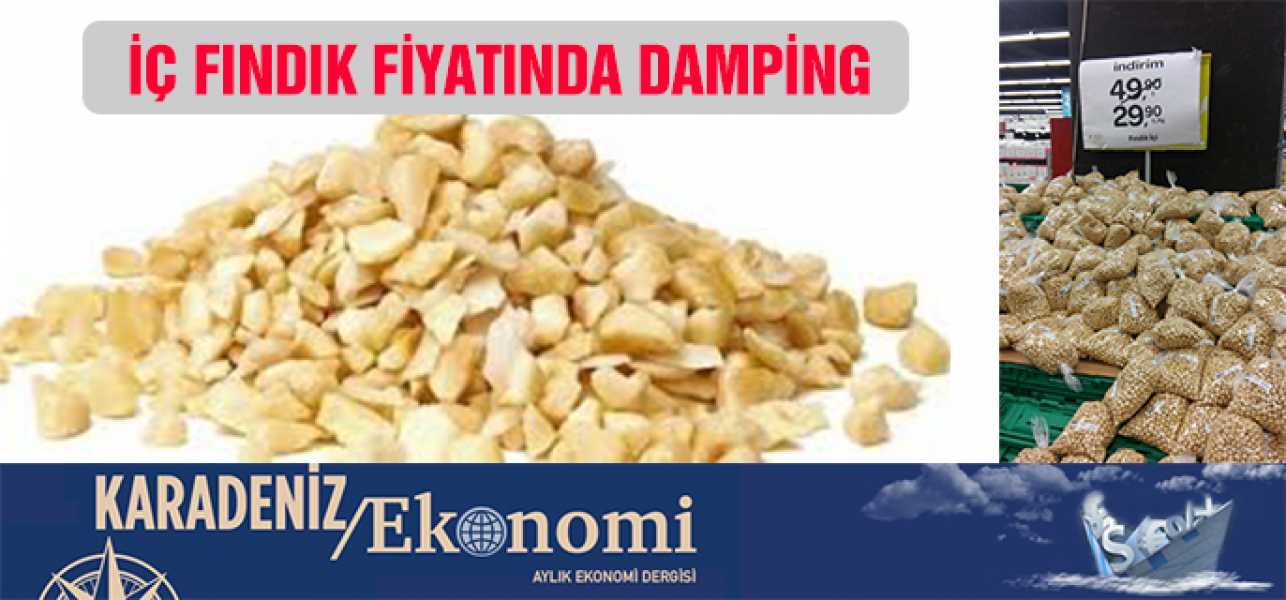 İç fındık fiyatında damping..