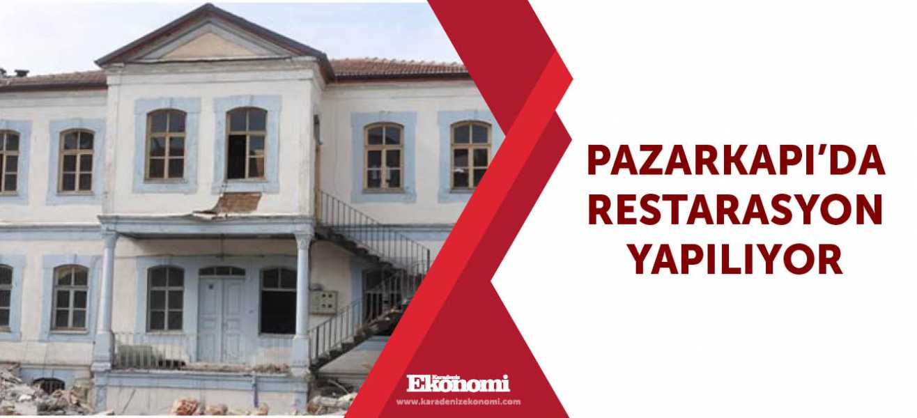 Pazarkapı'da restarasyon yapılıyor