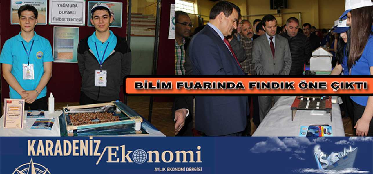  BİLİM FUARINDA FINDIK ÖNE ÇIKTI