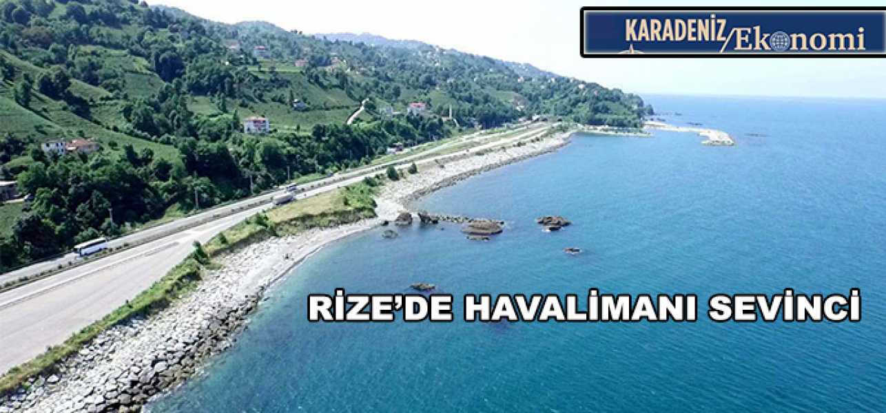 Rizede havalimanı sevinci